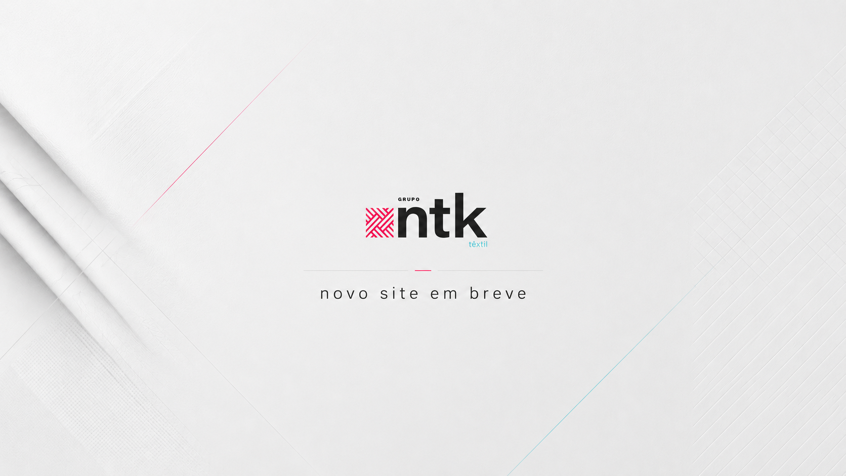 NTK Têxtil — Novo site em breve